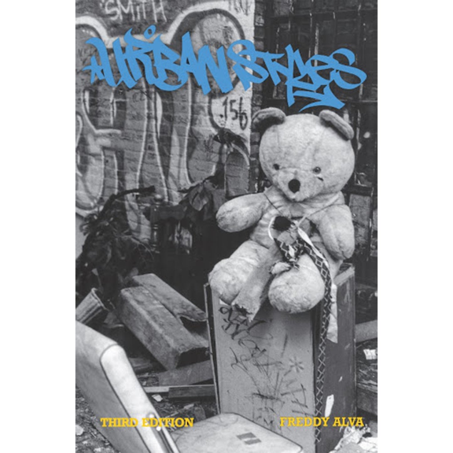 Urban Styles, Graffiti in New York Hardcore (Third Edition)