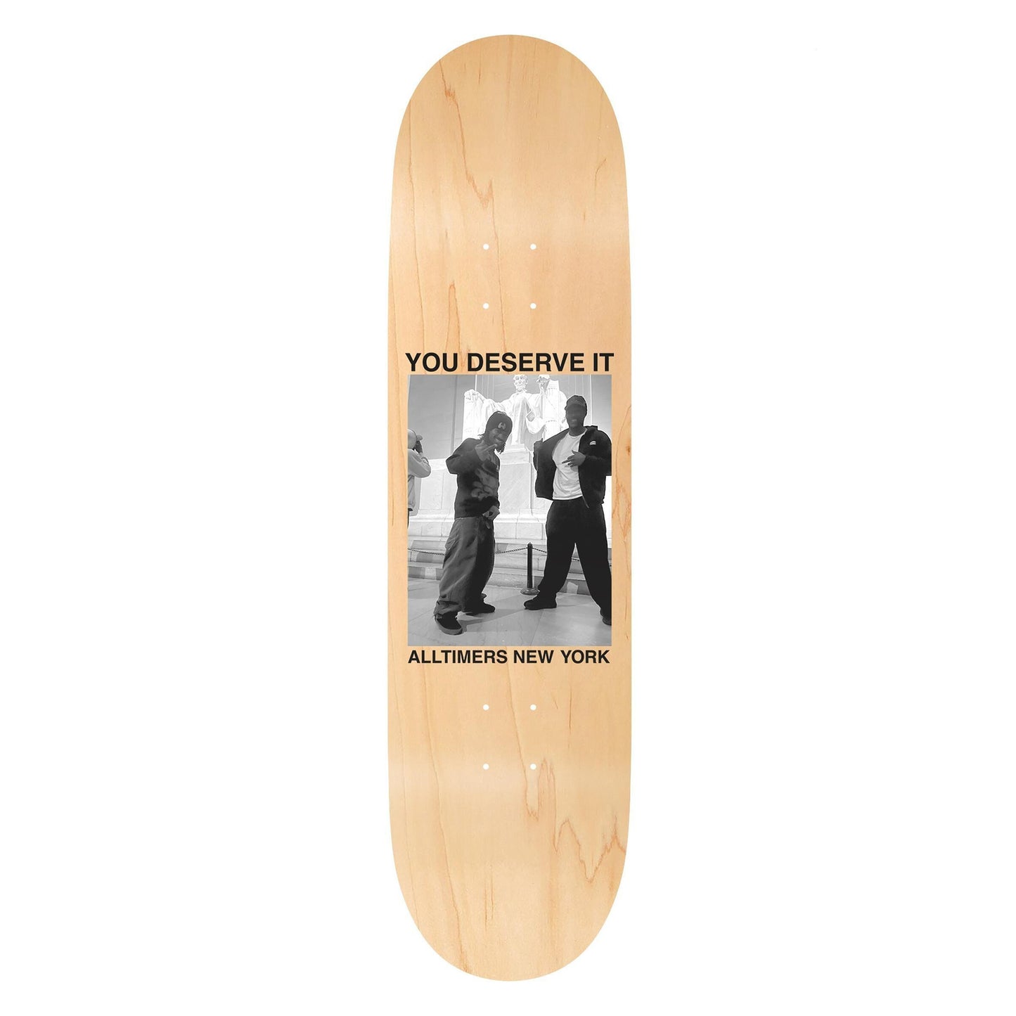 You Deserve It Deck