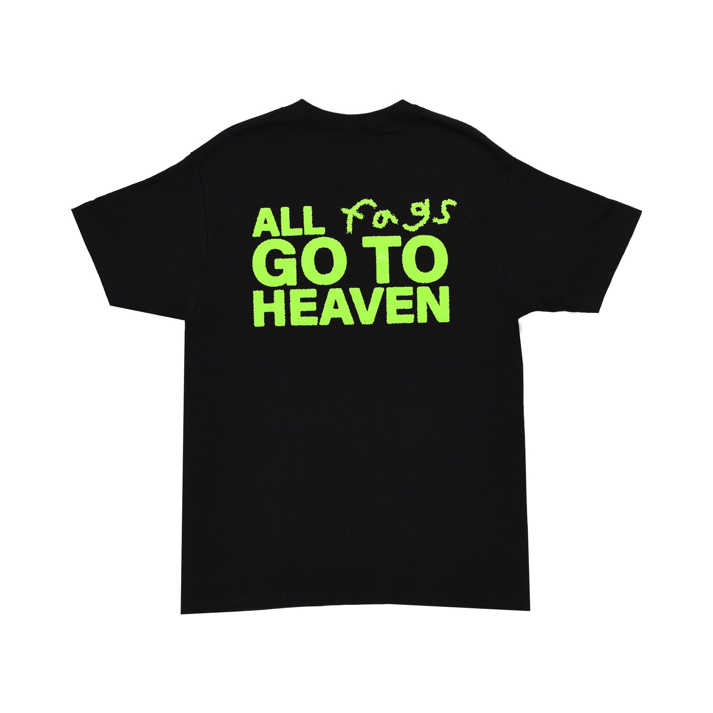 All Fags Go To Heaven Tee, Black