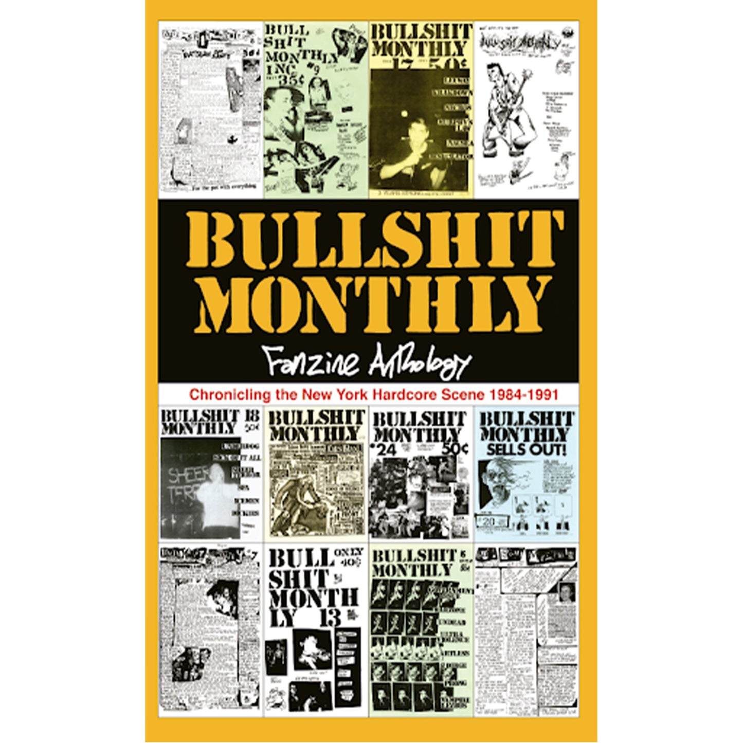 Bullshit Monthly, Fanzine Anthology
